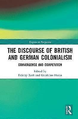 The Discourse of British and German Colonialism