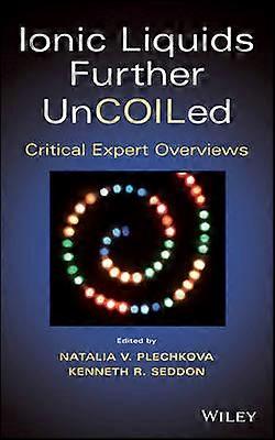 Ionic Liquids further UnCOILed