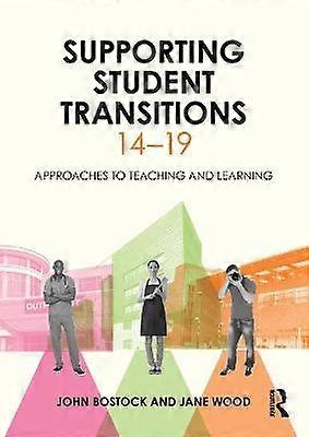 Supporting Student Transitions 14-19