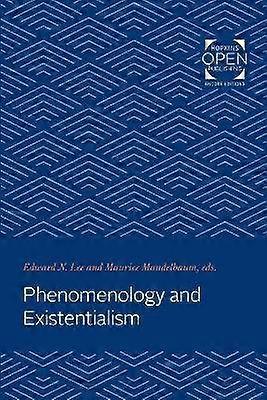 Phänomenologie und Existentialismus