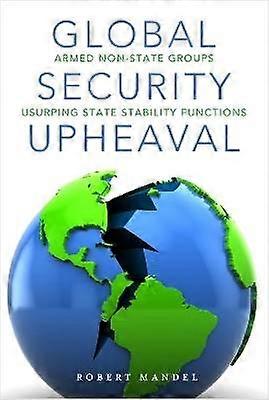Global Security Upheaval