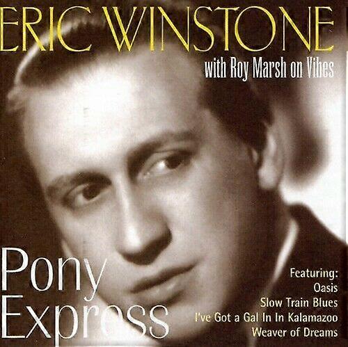 Eric Winstone With Roy Marsh Pony Express CD