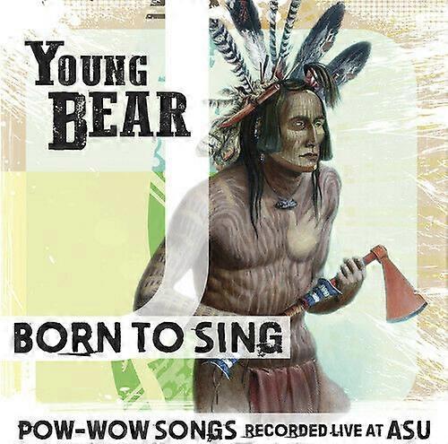 Young Bear Born to Sing CD (2015)