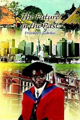 The Future in the Past