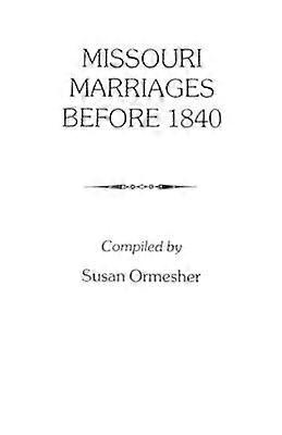 Äktenskap i Missouri före 1840