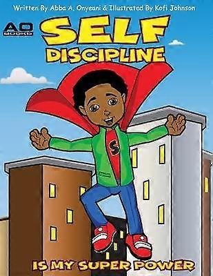 Self Discipline is my Superpower