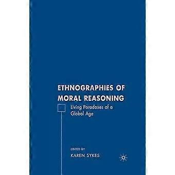 Ethnographies of Moral Reasoning
