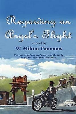 Regarding an Angel's Flight