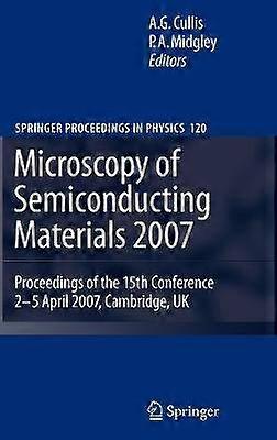 Microscopy of Semiconducting Materials 2007