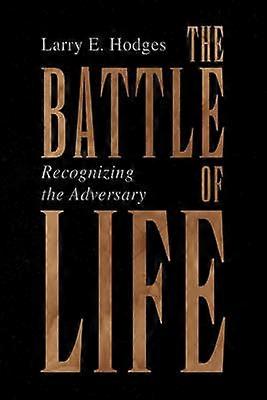 La batalla de la vida