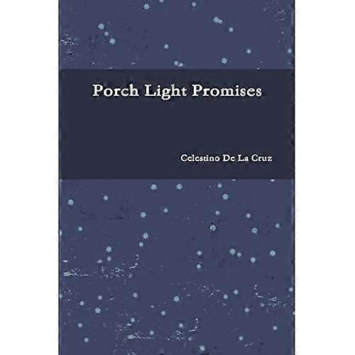 Porch Light Promises