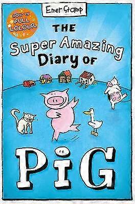 El increíble diario de Pig: Edición a color