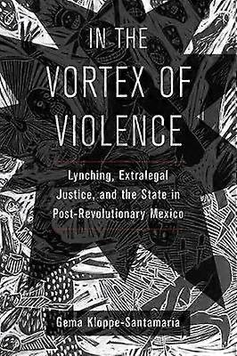 In the Vortex of Violence