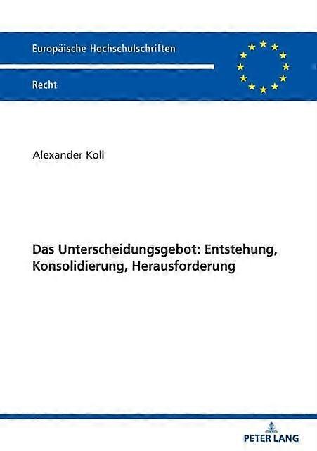 Das Unterscheidungsgebot by Alexander Koll Paperback