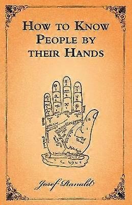 How to Know People by their Hands
