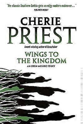 Eden Moore - Wings to the Kingdom