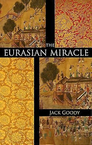 The Eurasian Miracle