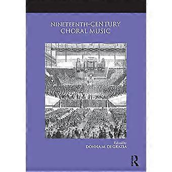 Kormusik från 1800-talet (Routledgestudier i musikgenrer)