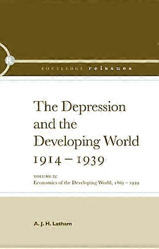 The Depression and the Developing World, 1914-1939