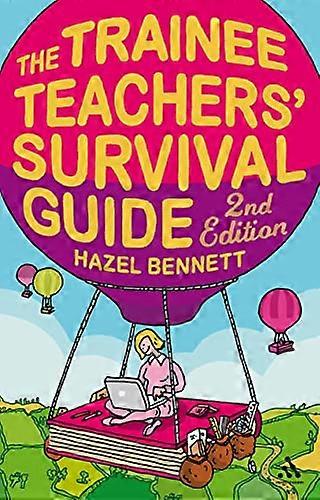 Trainee Teachers' Survival Guide