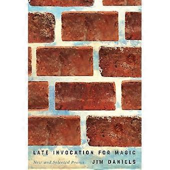 Late Invocation for Magic