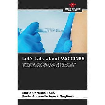 Let's talk about vaccines