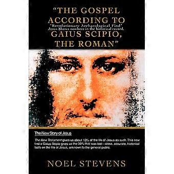 The gospel according to gaius scipio, the roman revolutionary archaeological find jesus shows nowhere in the historical record.