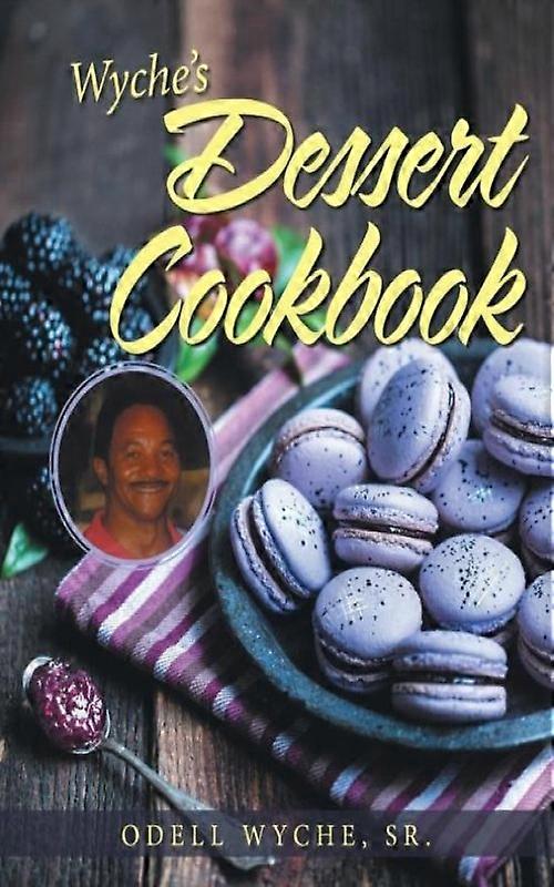 Wyches Dessert Cookbook