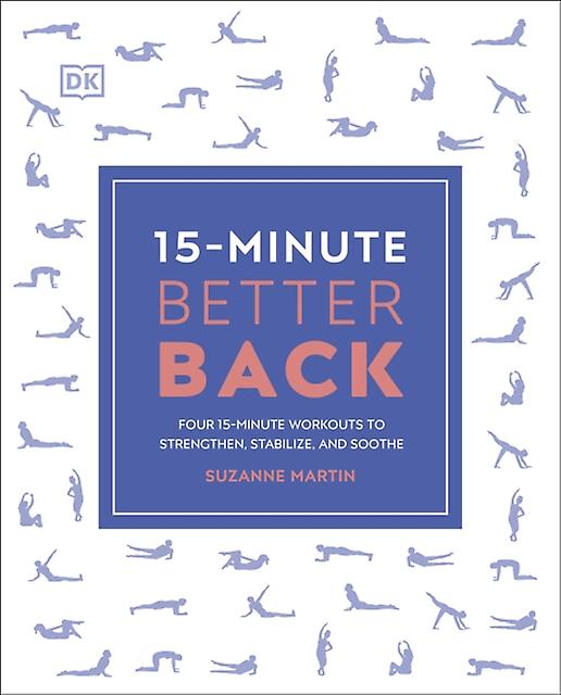 15minute Better Back by Martin & PT & DPT Suzanne Paperback