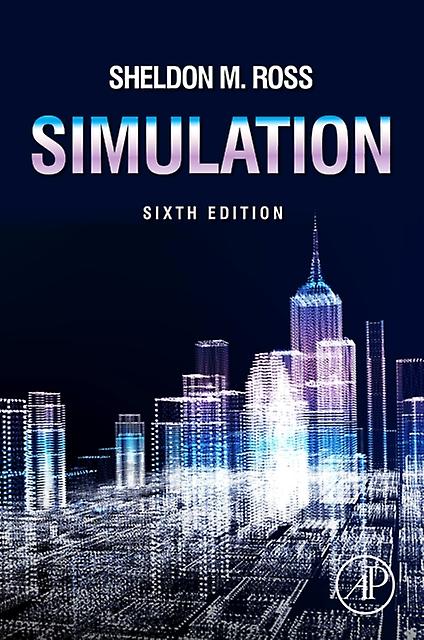 Simulation - Ross, Sheldon M - Probabilités et statistiques - Elsevier Science & Technology - Relié