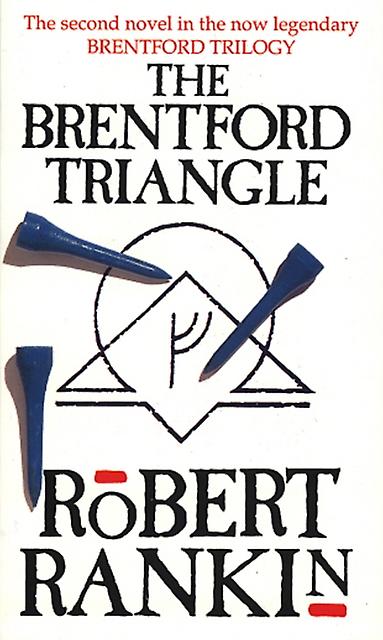 Brentford Triangle - Robert Rankin