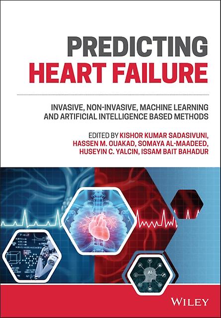 Predicting Heart Failure Paperback Book