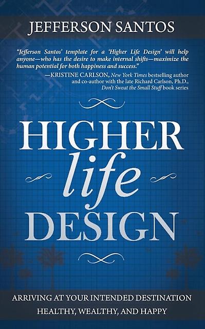 Higher Life Design by Jefferson Santos Paperback Book