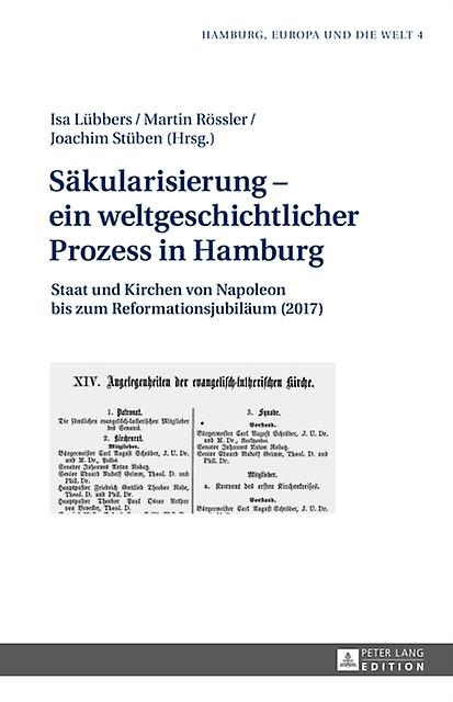 Saekularisierung ein weltgeschichtlicher Prozess in Hamburg