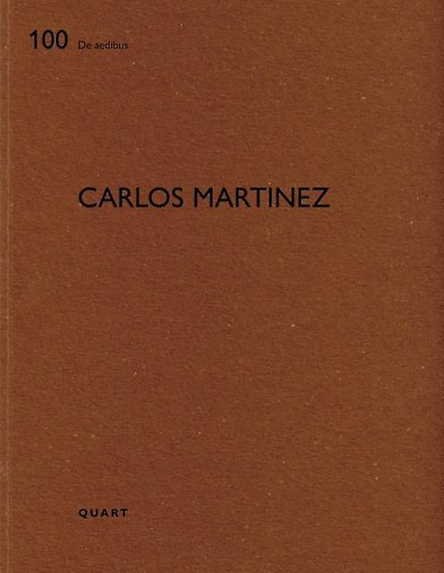 Carlos Martinez by Quart Publishers Paperback