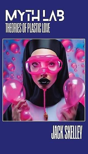 Myth Lab by Jack Skelley Paperback Book