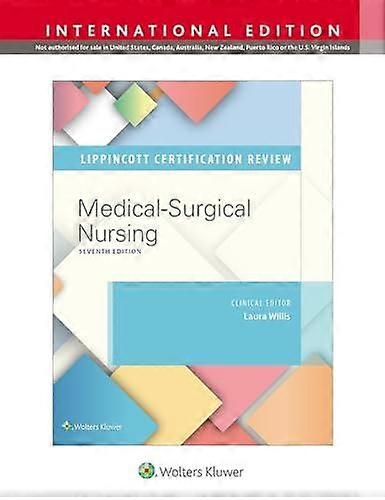 Lippincott Certification Review Medical-surgical Nursing by Willis, Laura, DNP, APRN-CNP, FNP-C Paperback