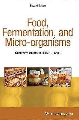 Food Fermentation and Micro-organisms