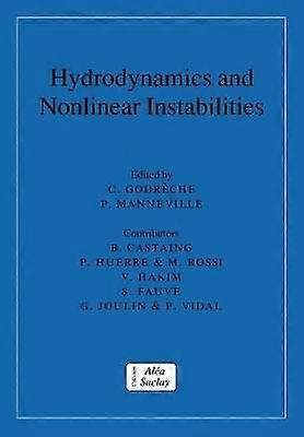 Hydrodynamics and Nonlinear Instabilities