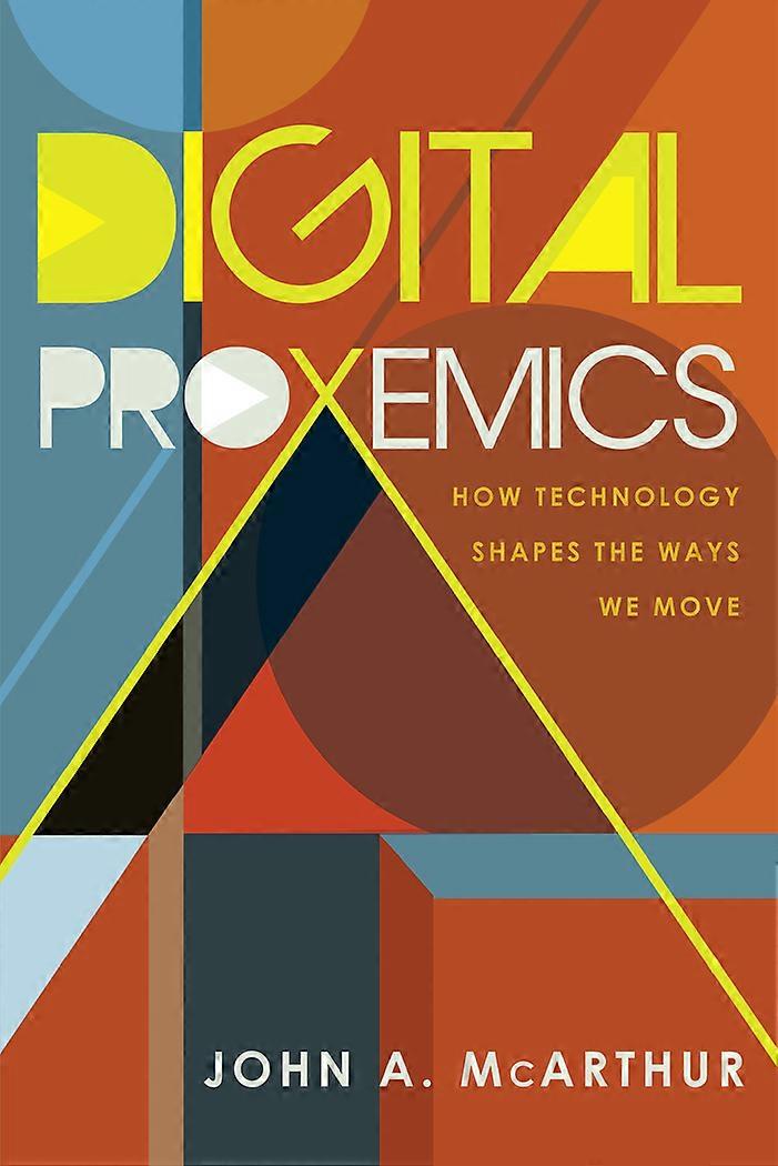 Digital Proxemics