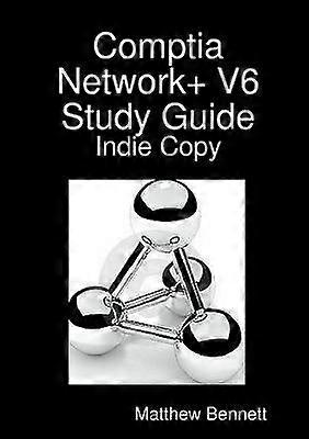 Ghid de studiu Comptia Network+ V6 - Copie indie