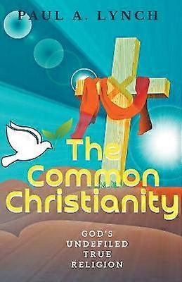 The Common Christianity