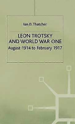 Leon Trotsky and World War One