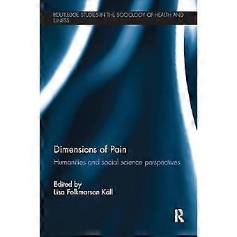 Dimensions of Pain Humanities and Social Science Perspectives