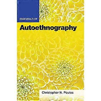 Essentials of Autoethnography