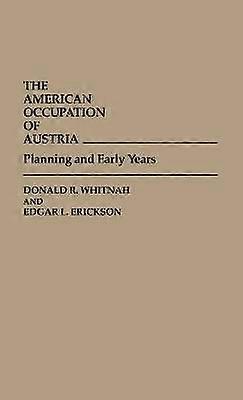 The American Occupation of Austria