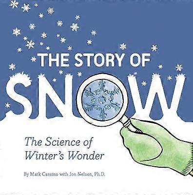 Story of Snow