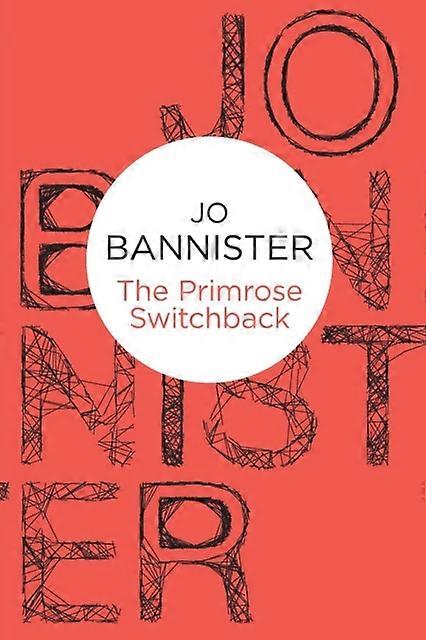 The Primrose Switchback - Jo Bannister