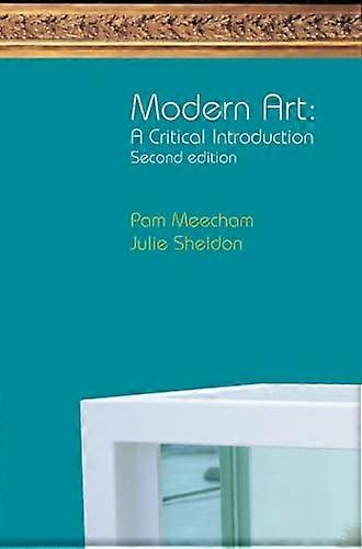 Modern Art: A Critical Introduction
