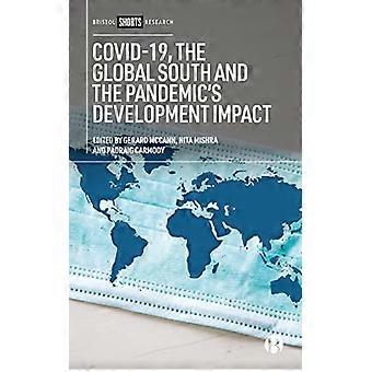COVID 19 the Global South and the Pandemics Development Impact